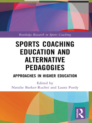 cover image of Sports Coaching Education and Alternative Pedagogies